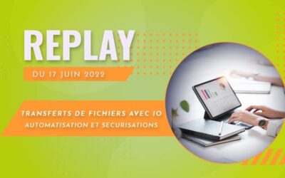 Webinaire du 17/06/2022 – Fichier IO