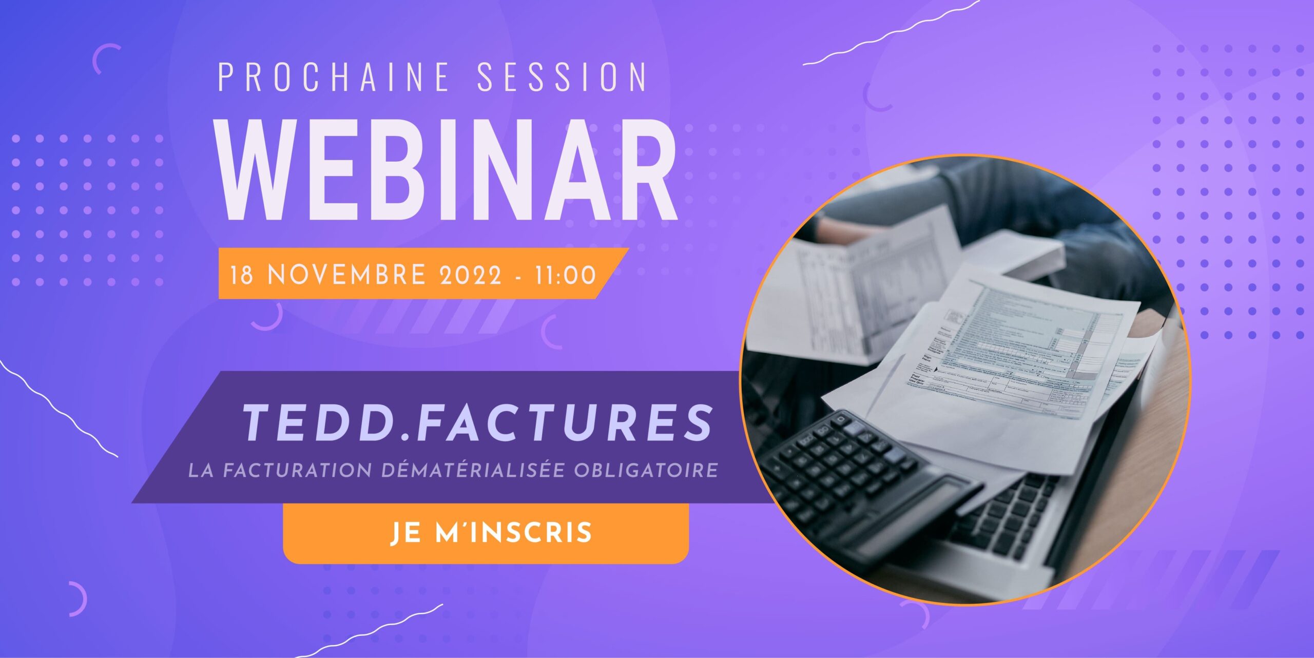 visuel-webinar-TEDD facture électro obligatoir webinaire TEDD.factures 18/11/22